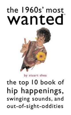 Stuart Shea - 1960s' Most Wanted, Häftad. Tillgänglighet: Tillfälligt slut