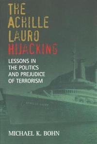 The 'Achille Lauro' Hijacking