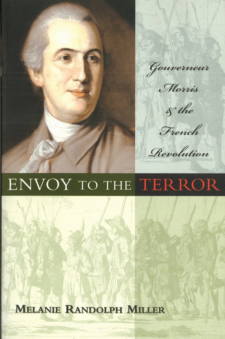 Melanie Randolph Miller - Envoy to the Terror, Inbunden. Tillgänglighet: Tillfälligt slut