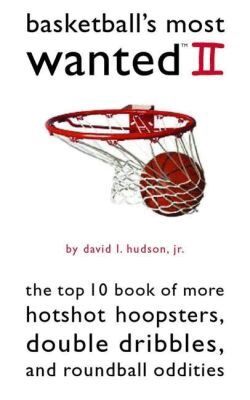 David L. Hudson - Basketball's Most Wanted II, Häftad. Tillgänglighet: Tillfälligt slut