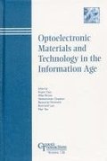 Optoelectronic Materials and Technology in the Information Age