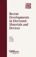 Recent Developments in Electronic Materials and Devices