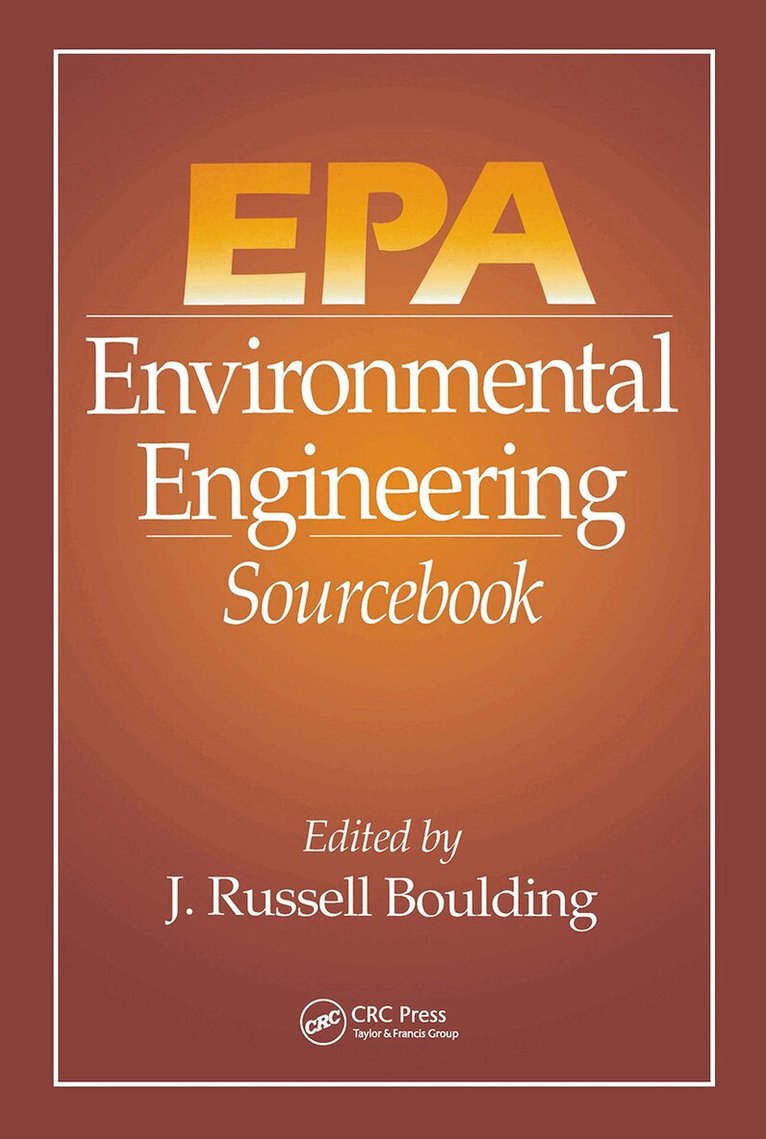 J. Russell Boulding - EPA Environmental Engineering Sourcebook, Inbunden