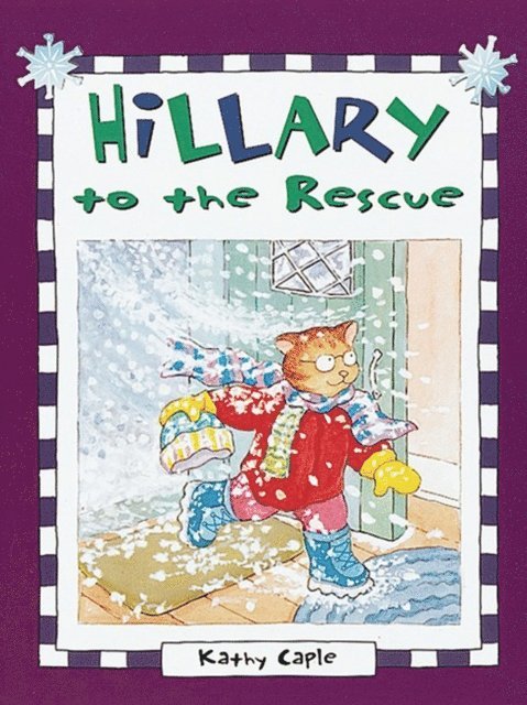Kathy Caple - Hillary to the Rescue, E-bok