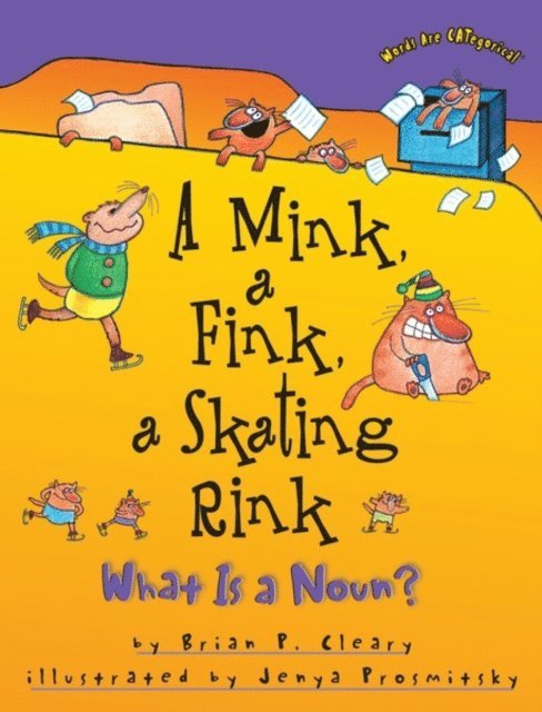 Brian P. Cleary - Mink, a Fink, a Skating Rink, E-bok