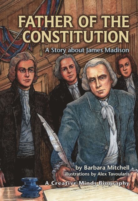 Barbara Mitchell - Father of the Constitution, E-bok