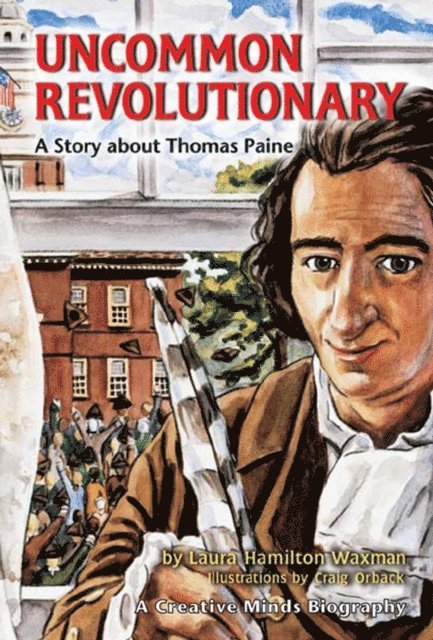 Laura Hamilton Waxman - Uncommon Revolutionary, E-bok