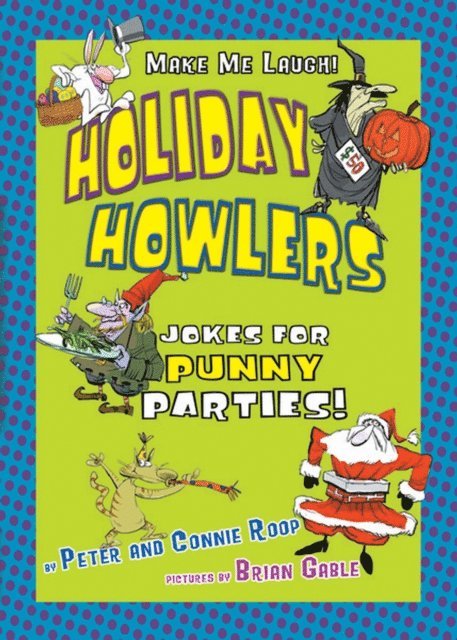 Peter Roop, Connie Roop - Holiday Howlers, E-bok