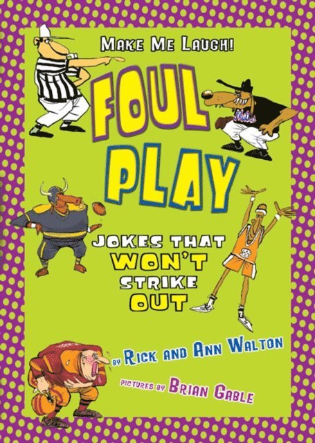 Rick Walton, Ann Walton - Foul Play, E-bok