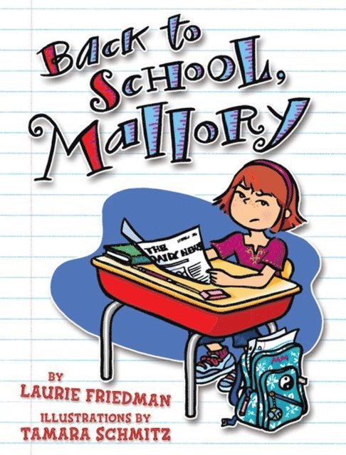 Laurie Friedman - Back to School, Mallory, E-bok