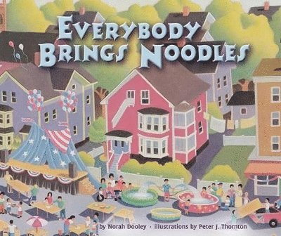 Norah Dooley - Everybody Brings Noodles, Häftad. Tillgänglighet: Lägg i varukorg