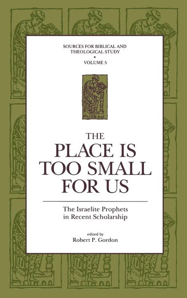 Place Is Too Small for Us by Robert P Gordon