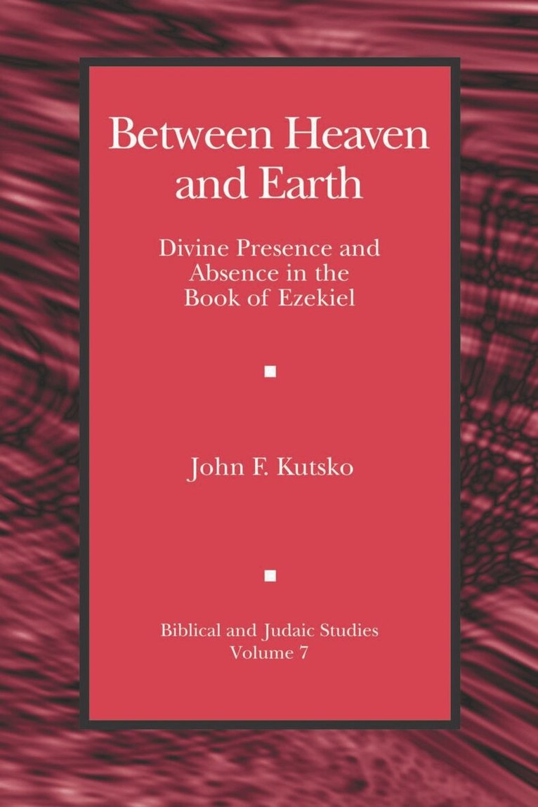 John F. Kutsko - Between Heaven and Earth, Inbunden. Tillgänglighet: Tillfälligt slut
