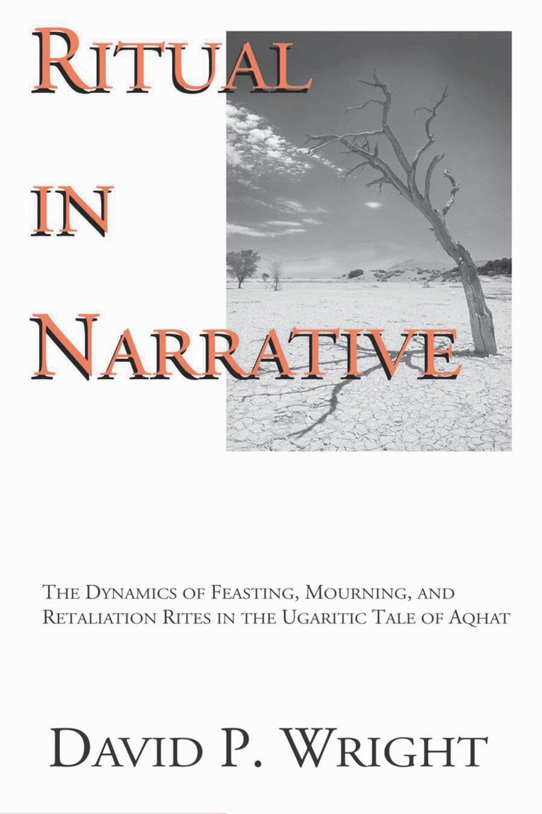 David P. Wright - Ritual in Narrative, Inbunden. Tillgänglighet: Tillfälligt slut