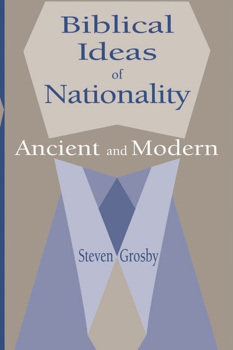 Steven Grosby - Biblical Ideas of Nationality, Ancient and Modern, Inbunden. Tillgänglighet: Tillfälligt slut