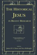 The Historical Jesus in Recent Research