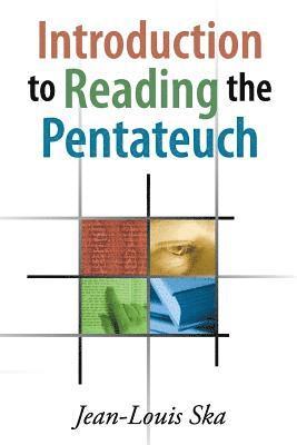 Jean-Louis Ska - Introduction to Reading the Pentateuch, Häftad