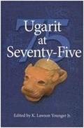 Ugarit at Seventy-Five