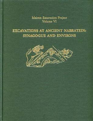 Eric M. Meyers, Carol L. Meyers - Excavations at Ancient Nabratein: Synagogue and Environs, Inbunden. Tillgänglighet: Tillfälligt slut