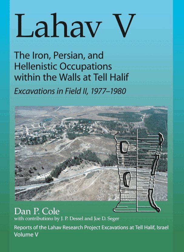 Dan P. Cole - Lahav V: The Iron, Persian, and Hellenistic Occupations within the Walls at Tell Halif, Inbunden. Tillgänglighet: Tillfälligt slut