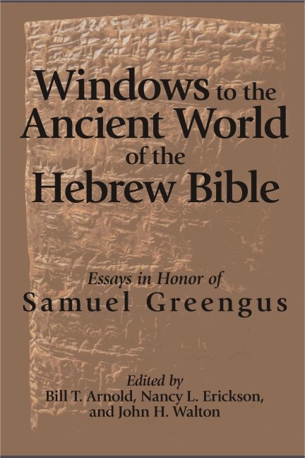 Bill T. Arnold, Nancy L. Erickson, John H. Walton - Windows to the Ancient World of the Hebrew Bible, Inbunden. Tillgänglighet: Tillfälligt slut