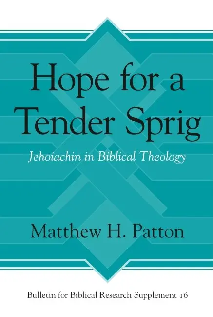 Matthew H. Patton - Hope for a Tender Sprig, Inbunden. Tillgänglighet: Tillfälligt slut