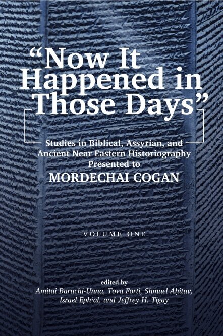Amitai Baruchi-Unna, Tova L. Forti, Shmuel Ahituv, Israel Eph’al, Jeffrey H. Tigay - “Now It Happened in Those Days”, Inbunden. Tillgänglighet: Tillfälligt slut