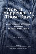 'Now It Happened in Those Days'