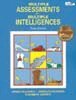 Multiple Assessments for Multiple Intelligences