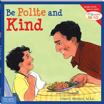Cheri J. Meiners - Be Polite and Kind, Häftad. Tillgänglighet: Tillfälligt slut