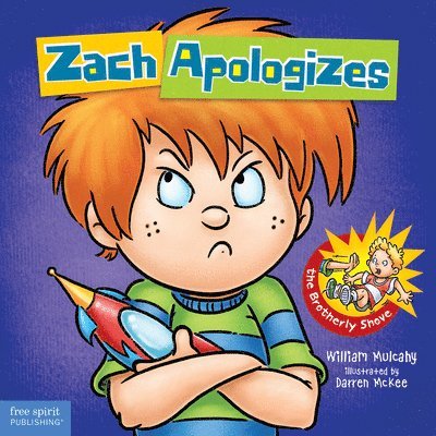 William Mulcahy - Zach Apologizes, Inbunden
