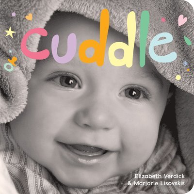 Elizabeth Verdick, Marjorie Lisovskis - Cuddle, Kartonnage