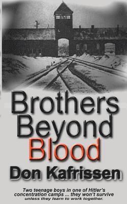 Don Kafrissen - Brothers Beyond Blood, Häftad