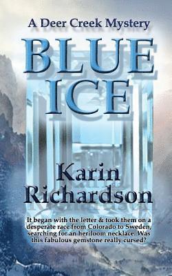 Karin Richardson - Blue Ice, Häftad
