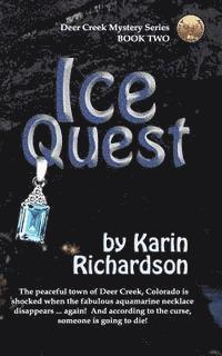 Karin Richardson - Ice Quest, Häftad