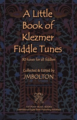 Johanna M. Bolton - Little Book of Klezmer Fiddle Tunes, Häftad