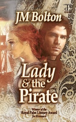 Johanna M. Bolton - Lady and the Pirate, Häftad