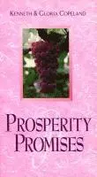 Kenneth & Gloria Copeland - Prosperity Promises, Häftad. Tillgänglighet: Lägg i varukorg