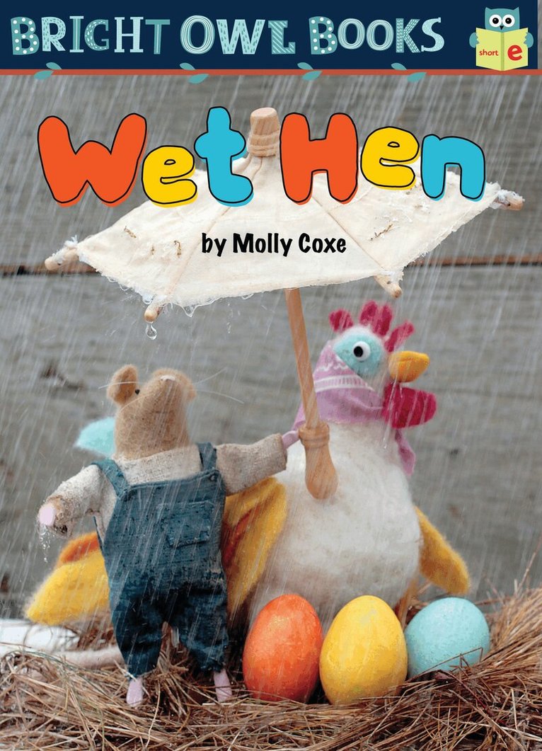 Molly Coxe - Wet Hen, Inbunden