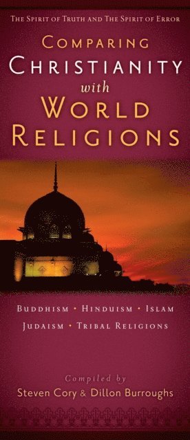 Dillon Burroughs, Steven Cory - Comparing Christianity with World Religions, E-bok