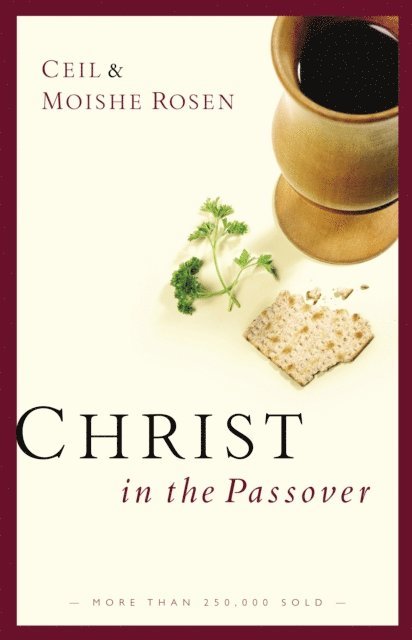 Moishe Rosen, Ceil Rosen - Christ in the Passover, E-bok