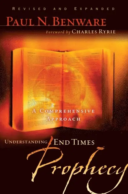 Paul Benware - Understanding End Times Prophecy, E-bok. Tillgänglighet: Lägg i varukorg