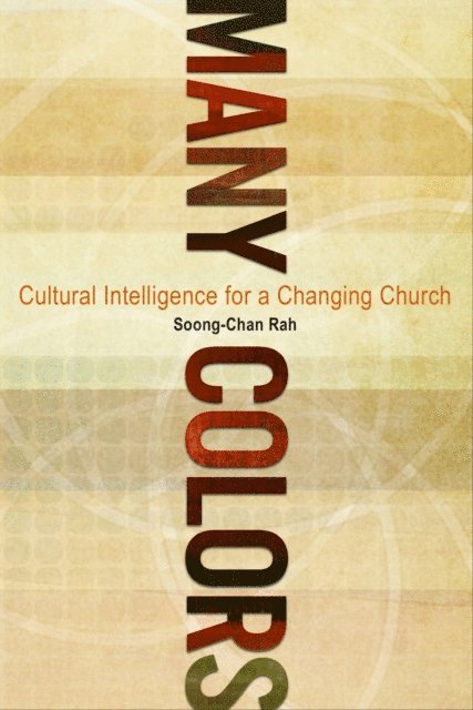 Soong-Chan Rah - Many Colors, E-bok