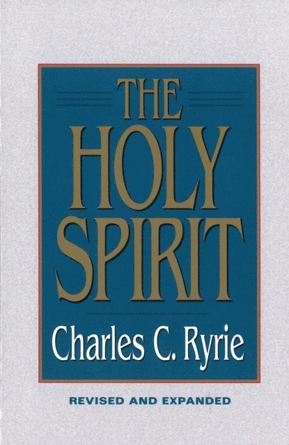 Charles C Ryrie - Holy Spirit, E-bok