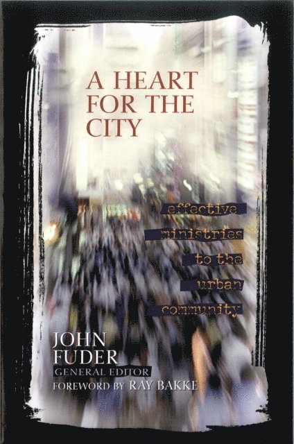 John Fuder - Heart for the City, E-bok