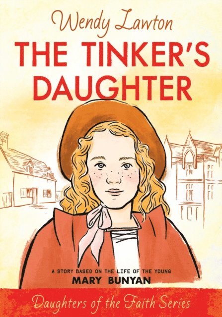 Wendy Lawton - Tinker's Daughter, E-bok