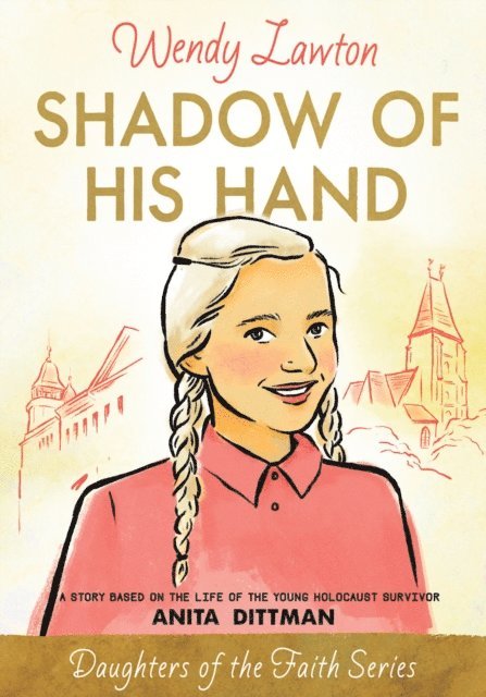 Wendy Lawton - Shadow of His Hand, E-bok