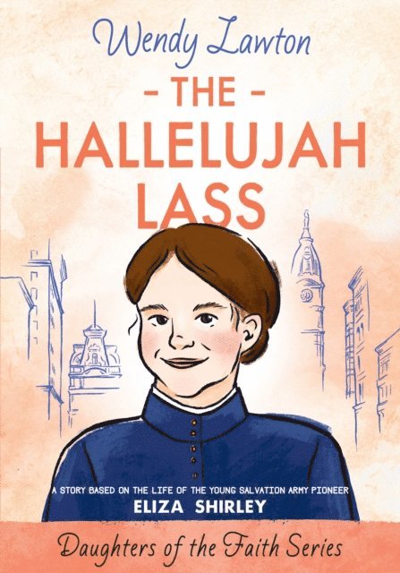 Wendy Lawton - Hallelujah Lass, E-bok