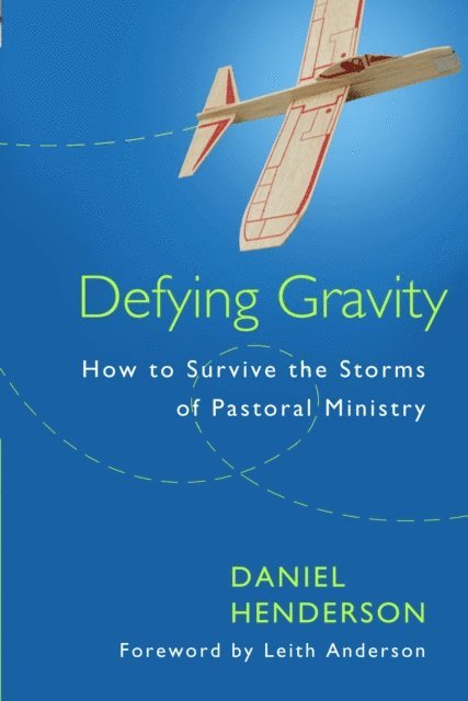 Daniel Henderson - Defying Gravity, E-bok