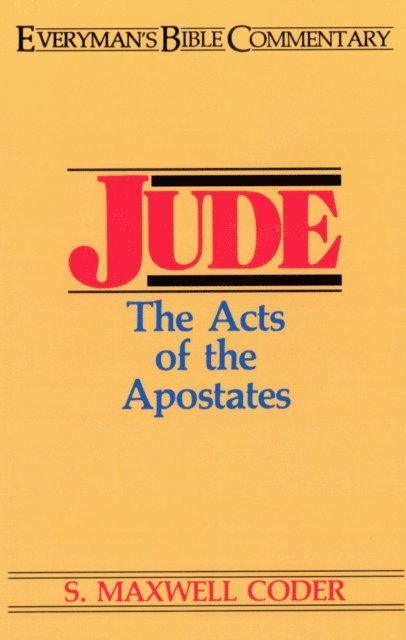 S Maxwell Coder - Jude- Everyman's Bible Commentary, E-bok